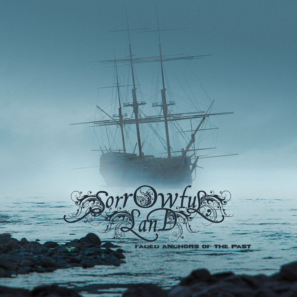 the album cover for Sorrowful Land - Anchors Of The Past [Digipak]