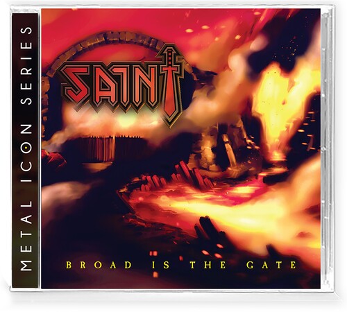 Saint - Broad Is The Gate - Music CD