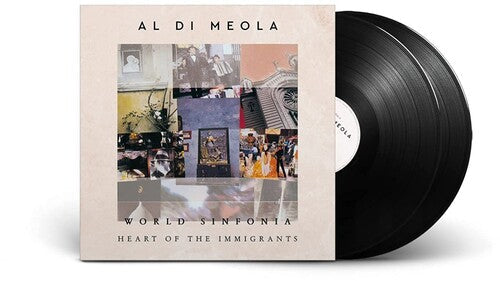 Al di Meola - WORLD SINFONIA: HEART OF THE IMMIGRANTS [2LP] Vinyl Record
