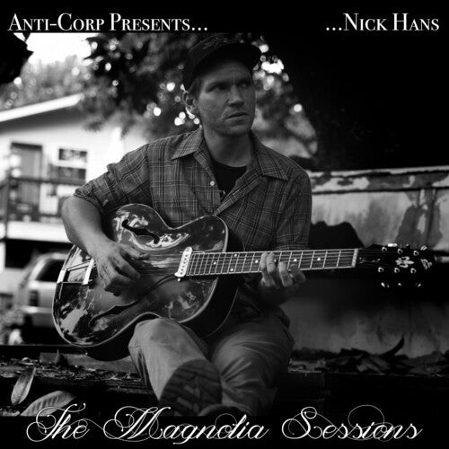 Nick Hans - The Magnolia Sessions Vinyl Record