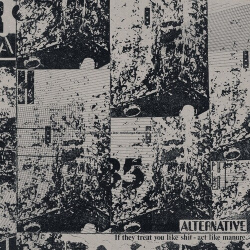 Alternative - If They Treat You Like Shit - Act Like Manure Vinyl Record