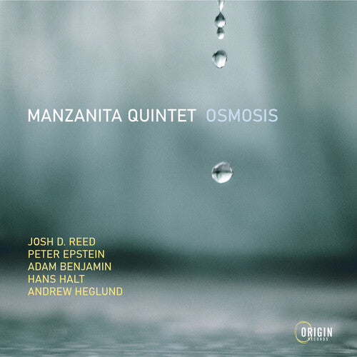 Manzanita Quintet - Osmosis - Music CD