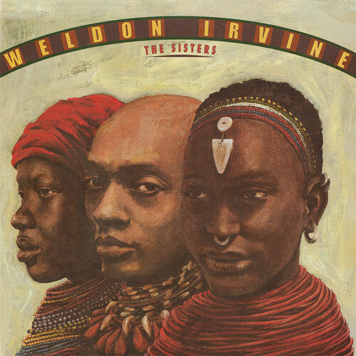 Irvine,weldon - Sisters - Vinyl Record