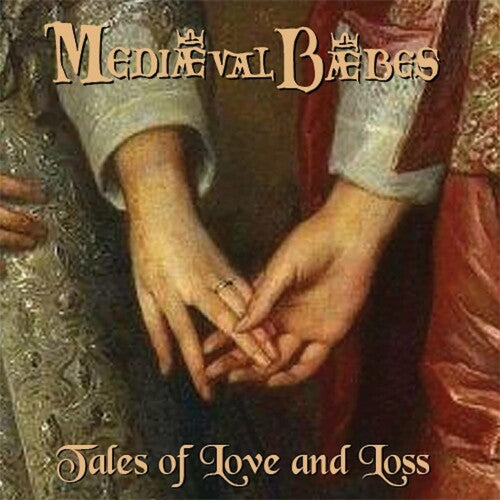 Mediaeval Baebes - Tales Of Love & Loss - Music CD