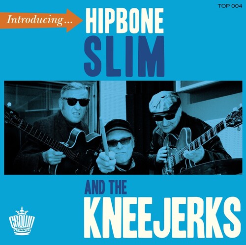Hipbone Slim & the Kneejerks - Introducing Vinyl Record