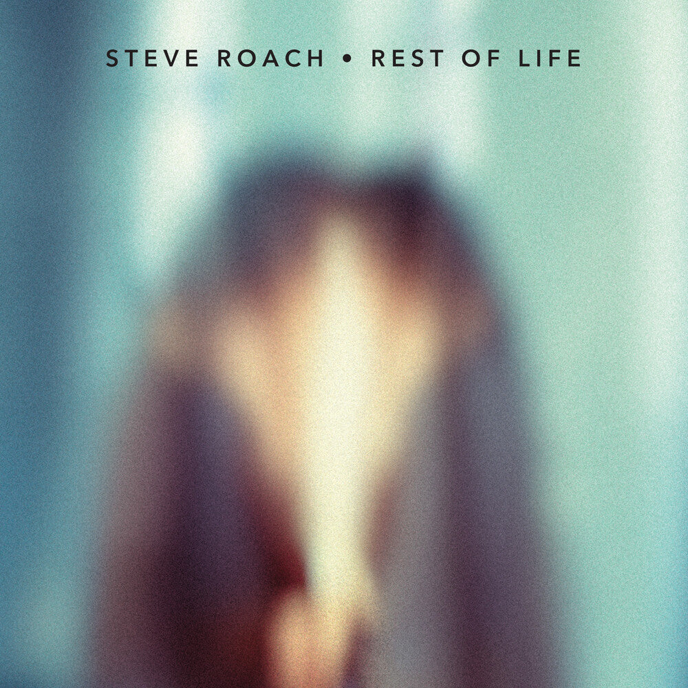 the album cover for Steve Roach - Rest Of Life