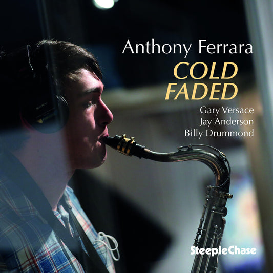 the album cover for Anthony Ferrara - Cold Faded