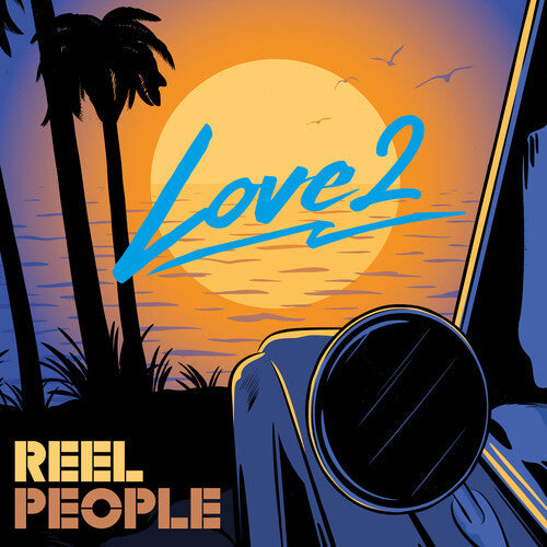 Reel People - Love 2 Vinyl Record