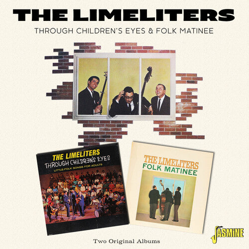 Limeliters - Through Children's Eyes & Folk Matinee - Music CD