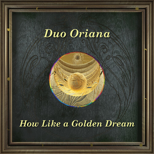 Caccini / Duo Oriana - How Like A Golden Dream - Music CD