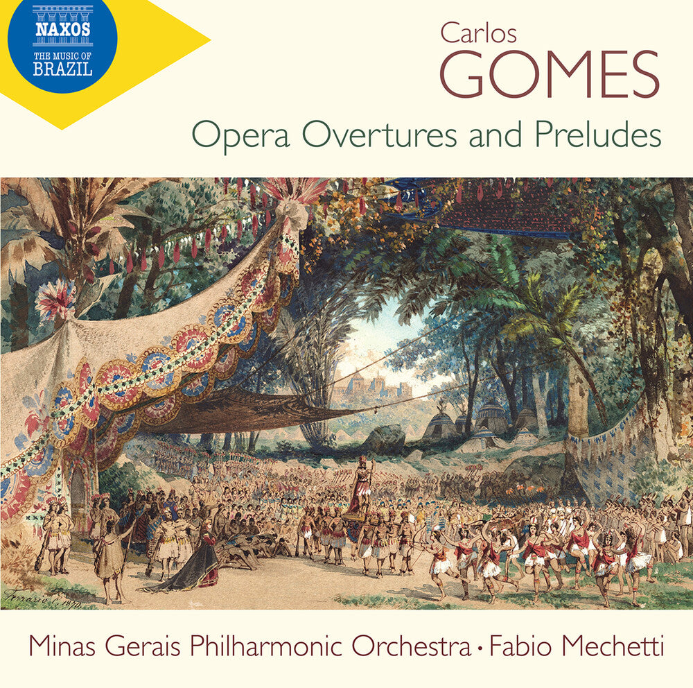the album cover for Gomes / Mechetti / Minas Gerais Philharmonic Orch - Complete Opera Overtures
