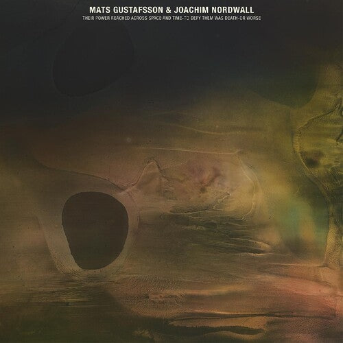Gustafsson,mats / Nordwall,joachim - Their Power Reached Across Space And Time-to Defy - Music CD