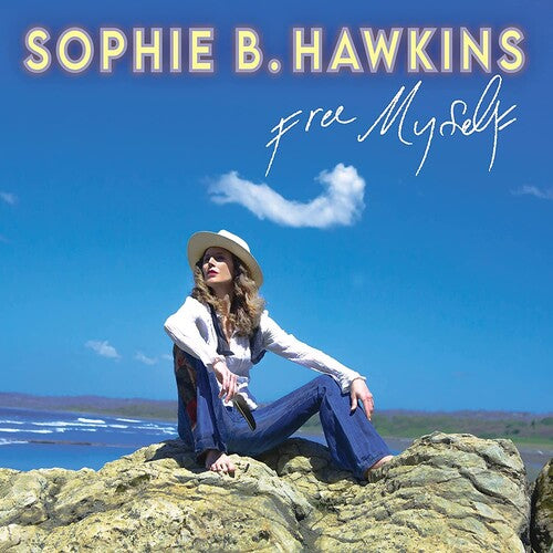 Sophie B Hawkins - Free Myself Vinyl Record