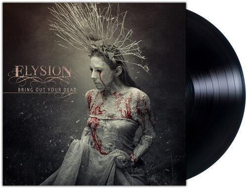 Elysion - Bring Out Your Dead Vinyl Record