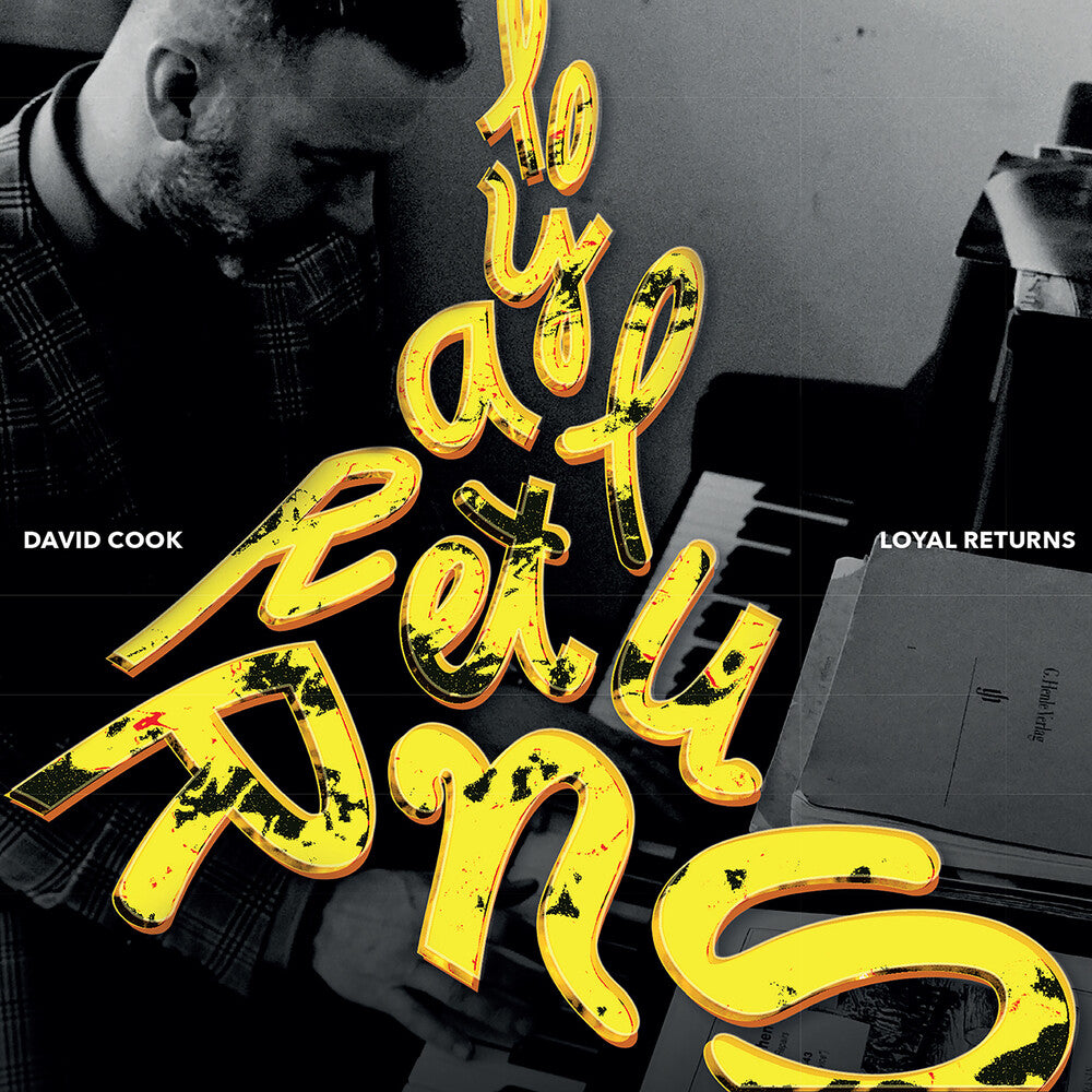 the album cover for David Cook - Loyal Returns