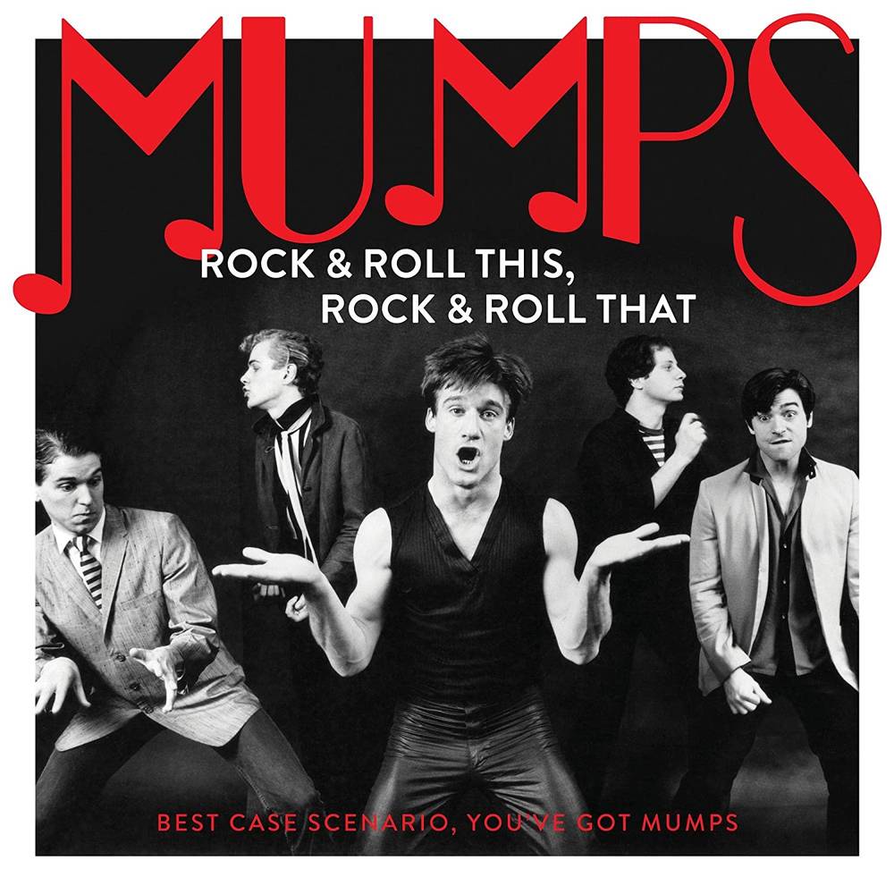 Mumps - Rock & Roll This, Rock & Roll That: Best Case Scenario You've Got Mumps [LP] Vinyl Record