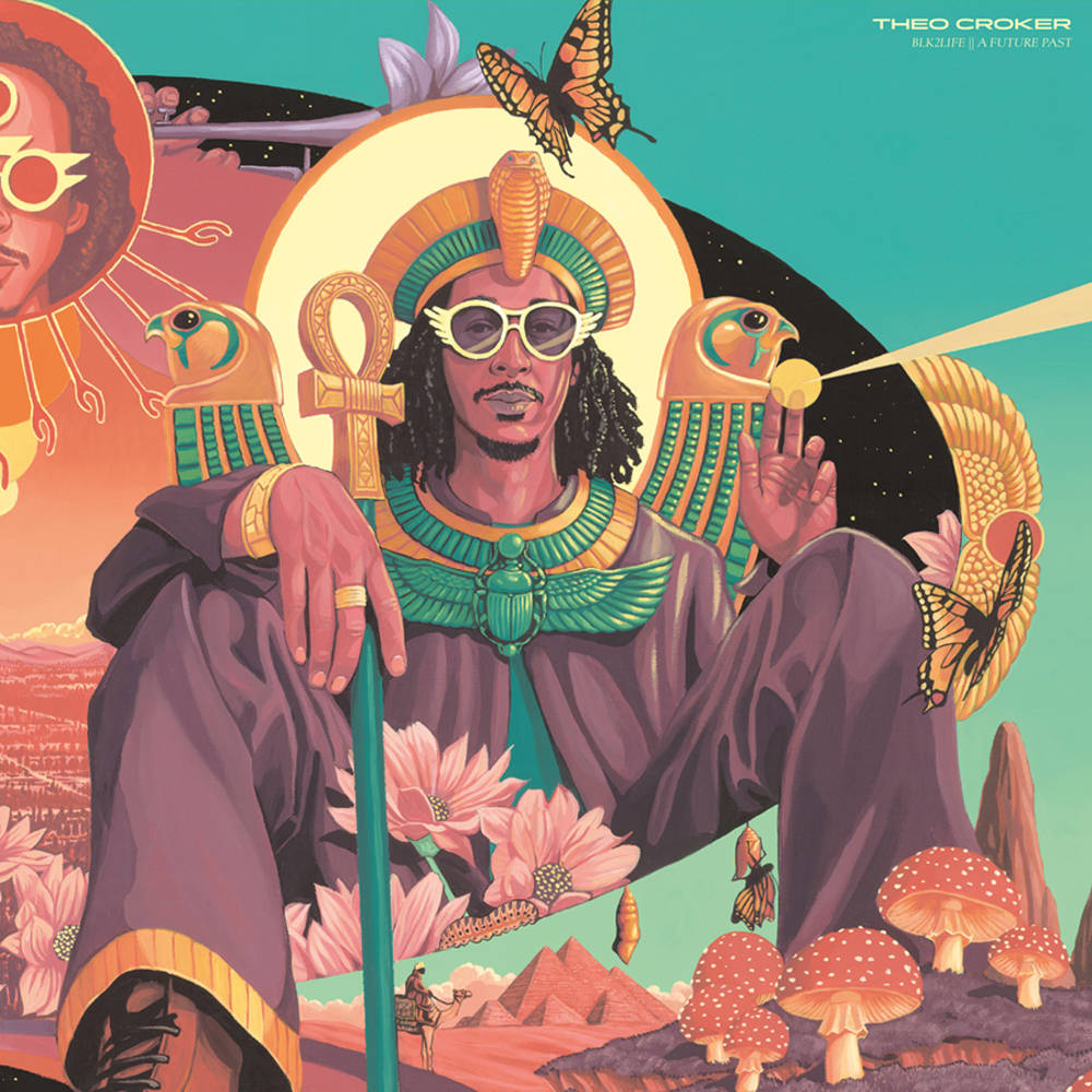 the album cover for Theo Croker - BLK2LIFE || A FUTURE PAST