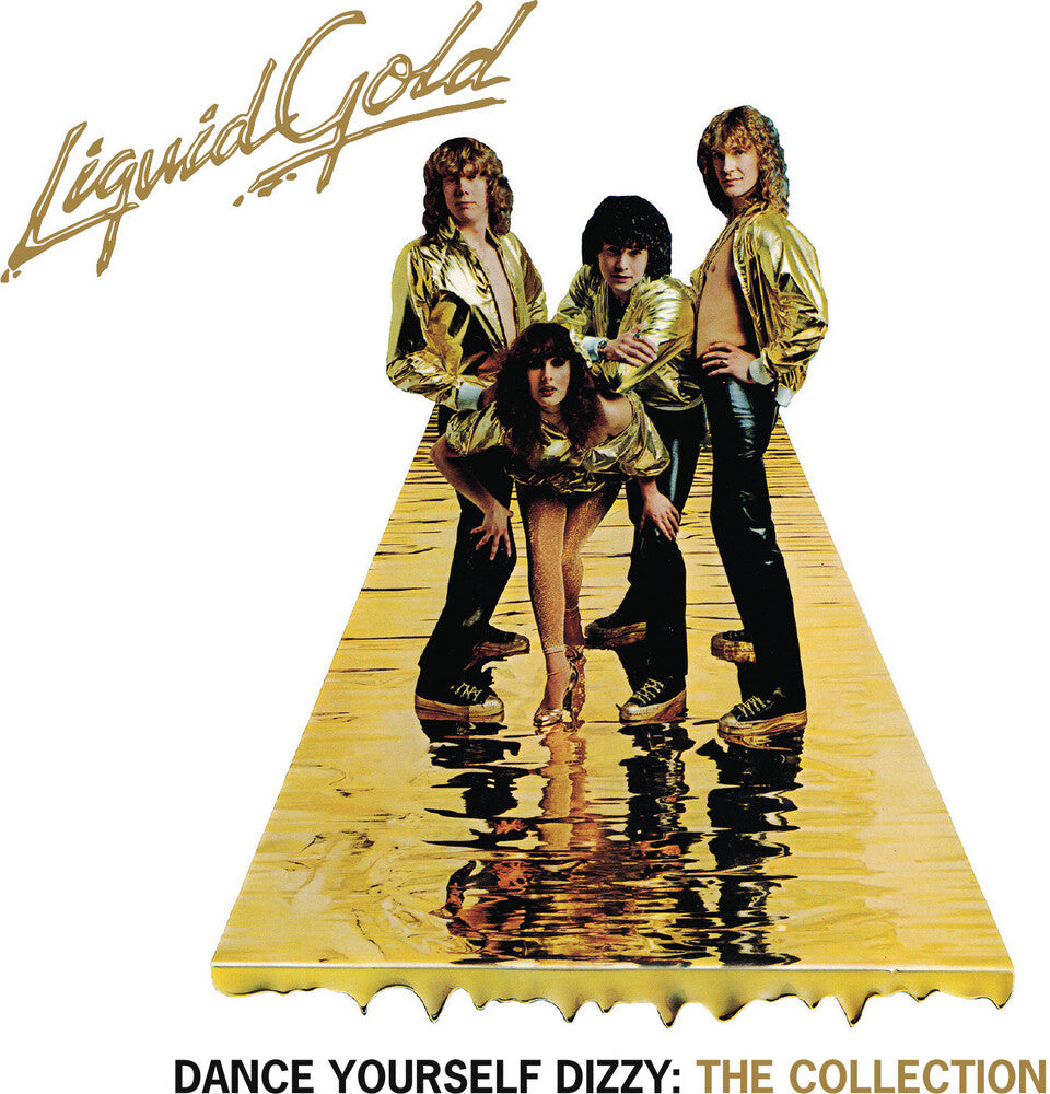 the album cover for Liquid Gold - Dance Yourself Dizzy: Collection (Uk)