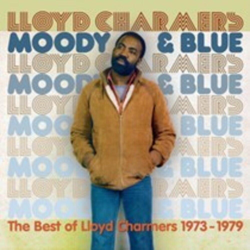 the album cover for Lloyd Charmers - Moody & Blue: Best Of Lloyd Charmers 1973-1979