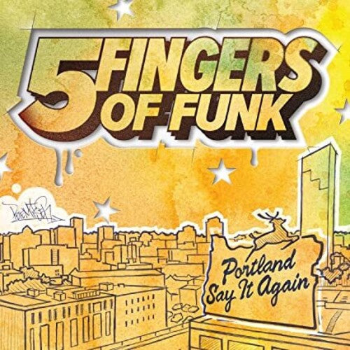 5 Fingers Of Funk - Portland Say It Again [White] Vinyl Record