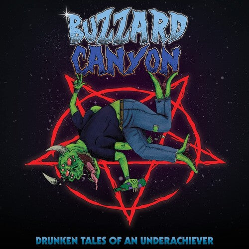 Buzzard Canyon - Drunken Tales Of An Underachiever (Blue) Vinyl Record
