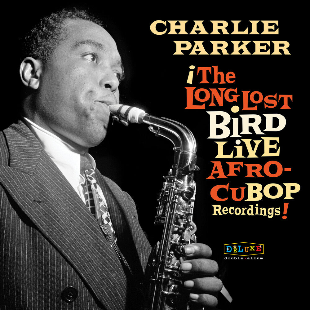 Charlie Parker - Afro Cuban Bop: The Long Lost Bird Live Recordings [RSD 2023] [] Vinyl Record