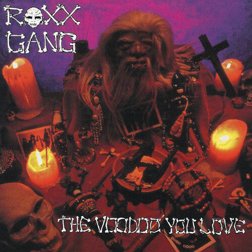 Roxx Gang - Voodoo You Love - Music CD