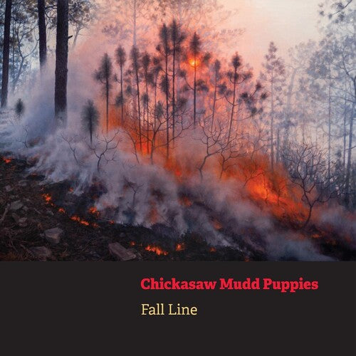Chickasaw Mudd Puppies - Fall Line Vinyl Record