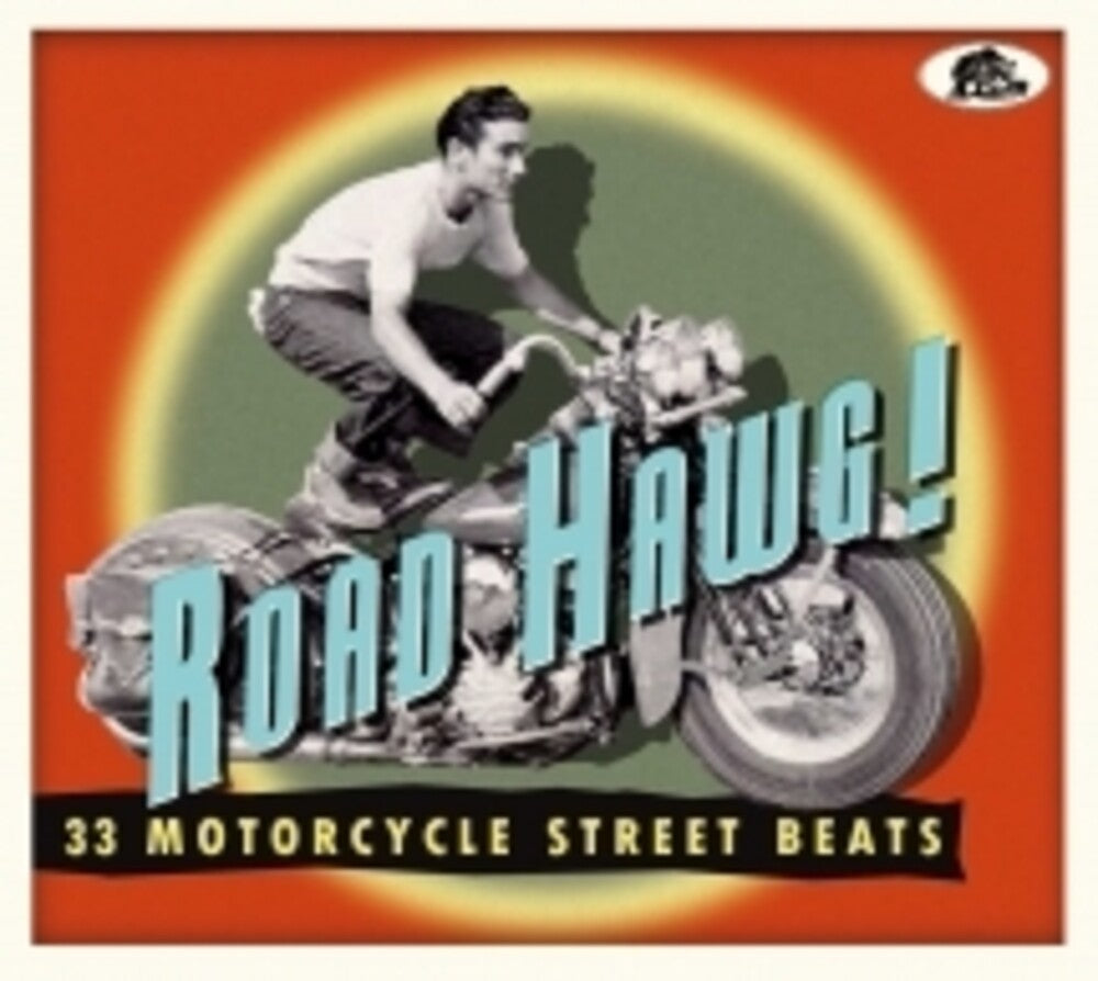 the album cover for Road Hawg! 33 Motorcycle Street Beats / Various - Road Hawg! 33 Motorcycle Street Beats / Various