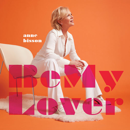 Anne Bisson - Be My Lover [LP] Vinyl Record