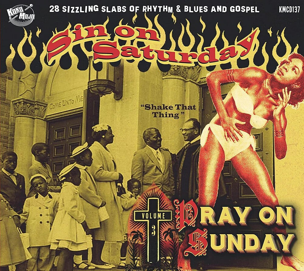 the album cover for Sin On Saturday Pray On Sunday 3 / Various - Sin On Saturday Pray On Sunday 3 / Various