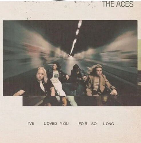 The Aces - I've Loved You For So Long Vinyl Record