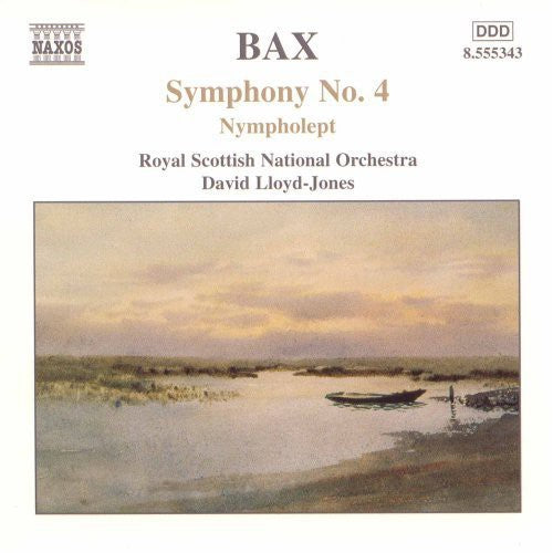 Bax / Lloyd-jones / Royal Scottish Nat'l Orch - Symphony 4 / Overture / Nympholept - Music CD