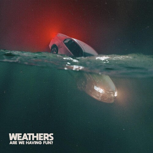 Weathers - Are We Having Fun - Music CD