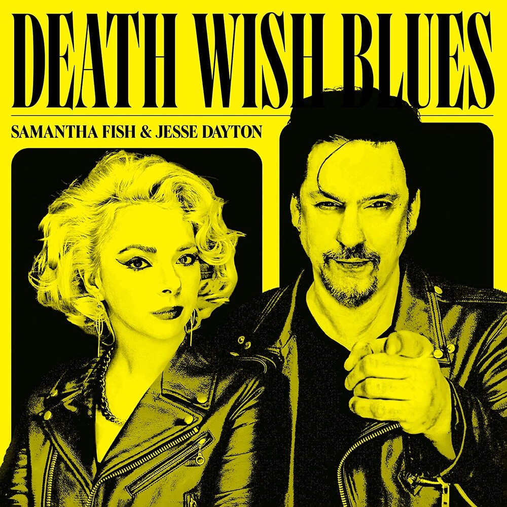 the album cover for Samantha Fish &amp; Jesse Dayton - Death Wish Blues