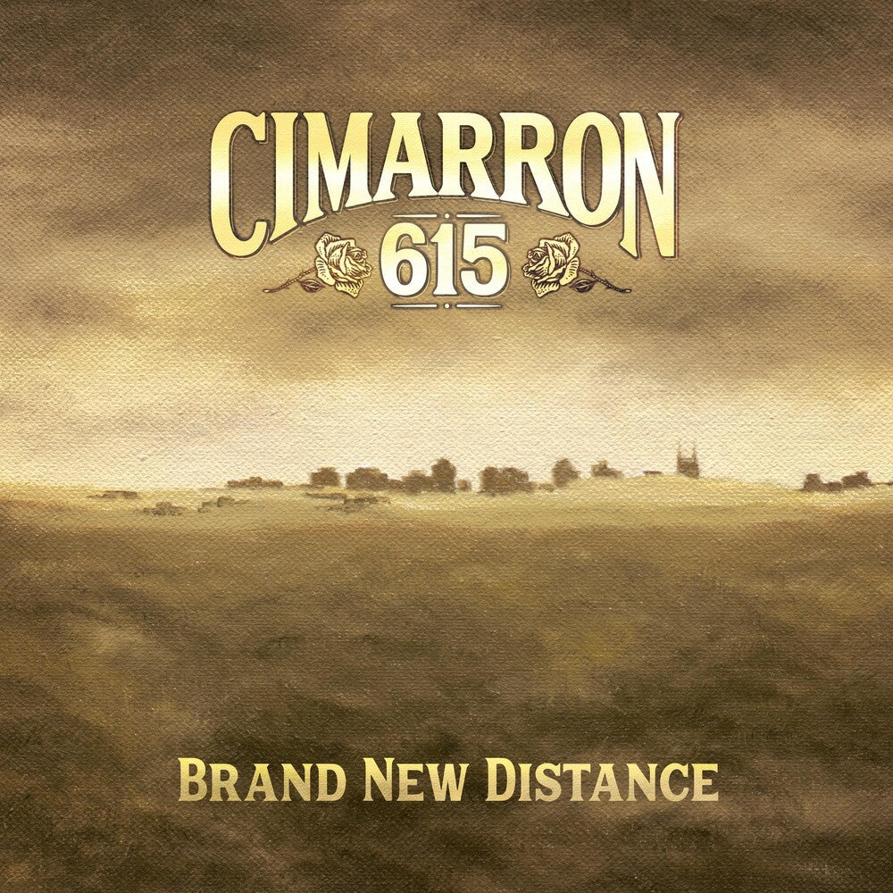 the album cover for Cimarron 615 - Brand New Distance