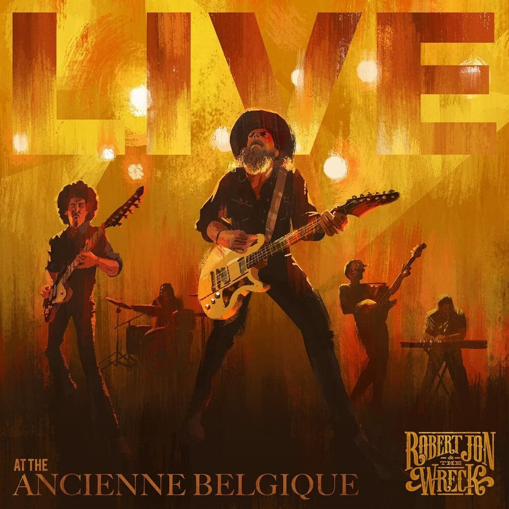 the album cover for Robert Jon & The Wreck - Live At The Ancienne Belgique [CD/DVD]