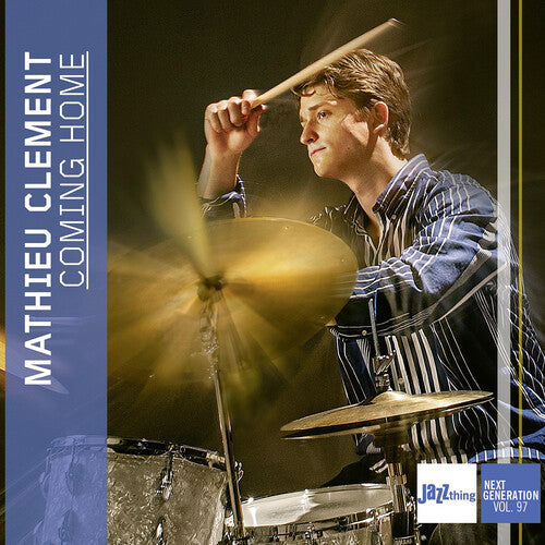 Clement,mathieu - Coming Home - Jazz Thing Next Generation Vol. 97 - Music CD