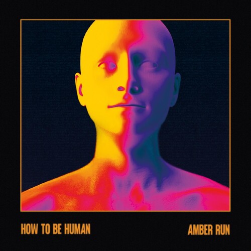 Amber Run - How To Be Human - Vinyl Record
