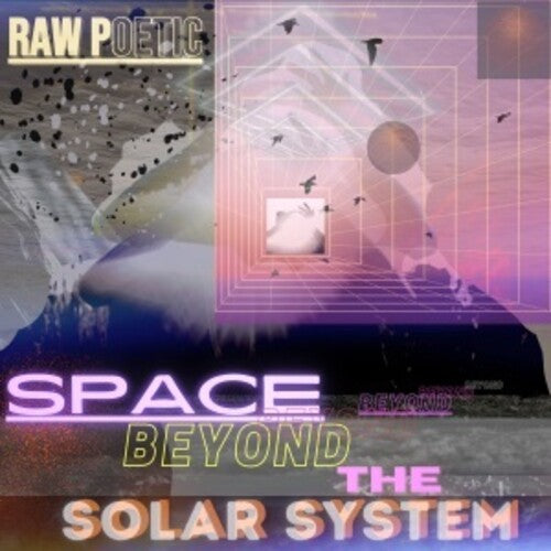 Raw Poetic - Space Beyond The Solar System Vinyl Record