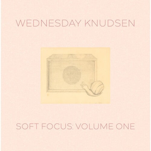 Wednesday Knudsen - Soft Focus, Vol. 1 Vinyl Record