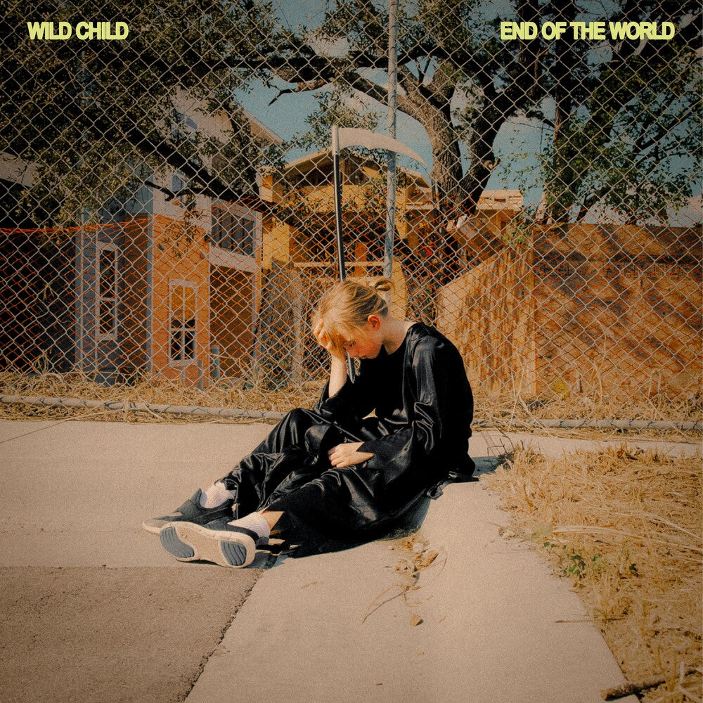 the album cover for Wild Child - End of the World