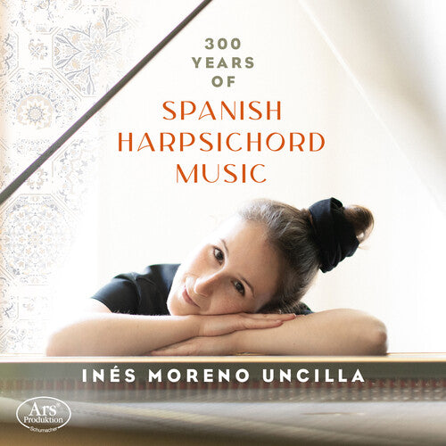 Albeniz / Balaguer / Uncilla - 300 Years Of Spanish Harpsichord Music - Music CD