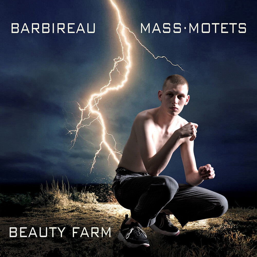 the album cover for Barbireau / Beauty Farm - Mass Motets
