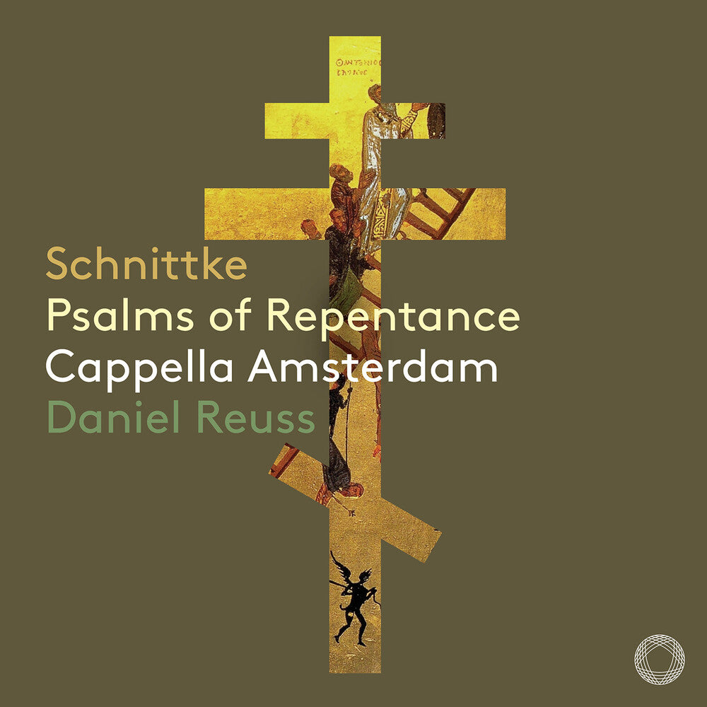 the album cover for Schnittke / Cappella Amsterdam - Psalms Of Repentance