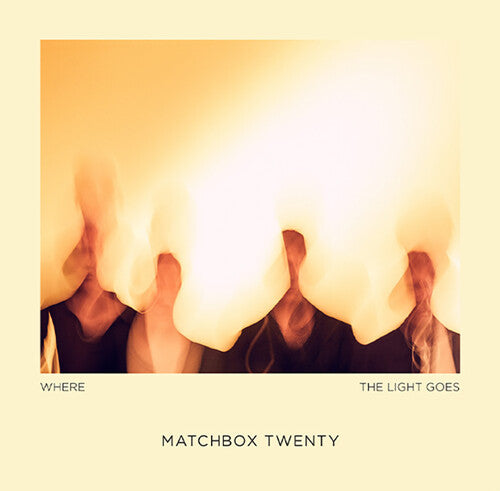 Matchbox Twenty - Where The Light Goes - Music CD