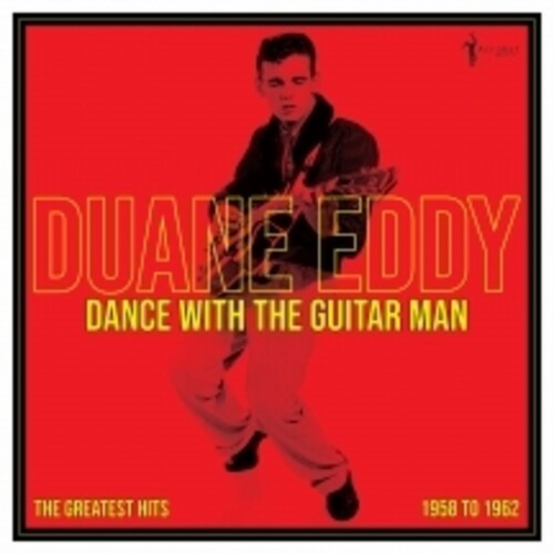 Duane Eddy - Dance With The Guitar Man: Greatest Hits 1958-62 Vinyl Record