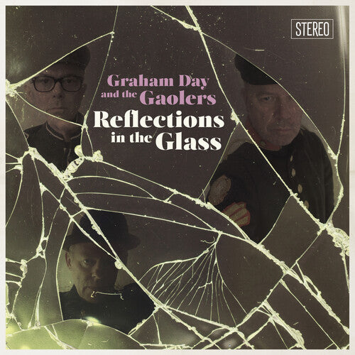 Graham Day & the Gaolers - Reflections In The Glass Vinyl Record