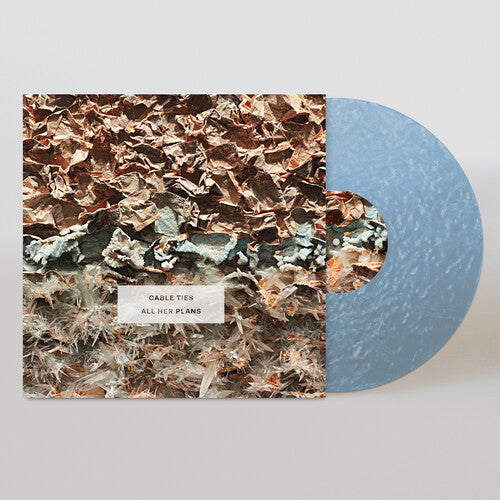 Cable Ties - All Her Plans - Blue - Vinyl Record