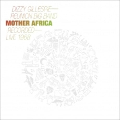Dizzy Gillespie Reunion Band - Mother Africa: Live 1968 Vinyl Record